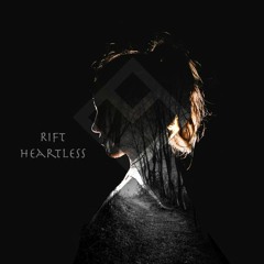 rift - heartless (amara remix) [free download]