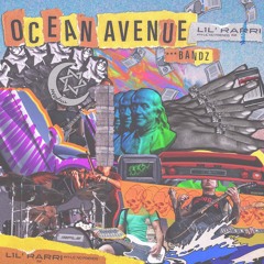 Ocean Avenue***Bandz (Prod by. Lil No Friends)
