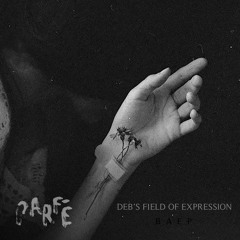 BÆP - Deb's Field of Expression EP
