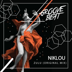 Niklou - Zulu (Original Mix)[FREE DOWNLOAD]