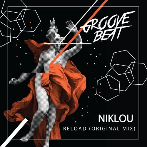 Niklou - Reload (Original Mix)[FREE DOWNLOAD]