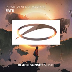 Royal Zeven & Mavros - Fate [A State of Trance 862]
