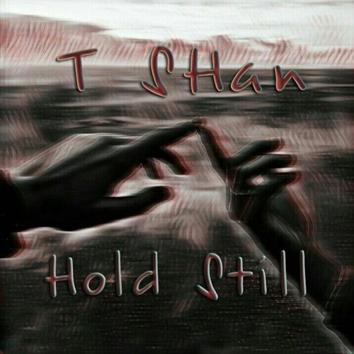 Hold Still (prod. Elliott One Beats)