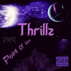 Thrillz Point Of View ( Prod.By ThaiBeats )