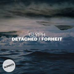 Glÿph - Detached