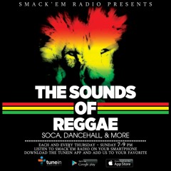 #Tunein to the sounds of #reggae @SmackEmRadio 7pm sharp #thursdays through #sundays