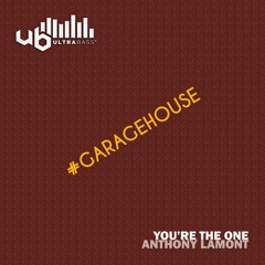 Anthony Lamont - You're The One [Free Download]