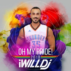 iWill DJ - OH MY PRIDE! 2018