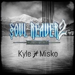 Soul Reaver II - Main Theme By Kyle Misko