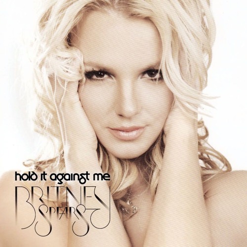 Stream Britney Spears - Hold It Against Me (Luis Erre Universal Mix Part 2)  by Luis Erre | Listen online for free on SoundCloud