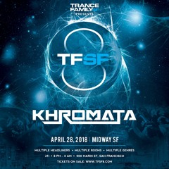 Khromata @ TFSF8 Year Anniversary Party @ The Midway, San Francisco