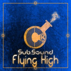 Sub.Sound - Flying High