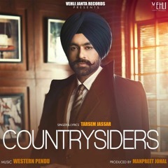 Countrysiders Official Song | Turbanator | Tarsem Jassar | Latest Punjabi Songs 2018