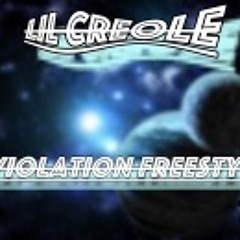 Creole - Violation Freestyle