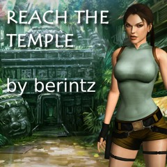 Reach The Temple #NowScoreThis Tomb Raider challenge