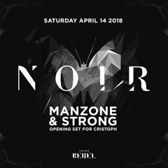 Opening Set For Cristoph - Live At Noir (April 14.2018)FREE DOWNLOAD