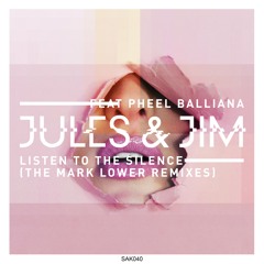 Jules&Jim ft. Pheel Balliana - Listen To The Silence (Mark Lower Remix) OUT NOW