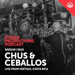 WEEK18 18 Chus & Ceballos Live From Vertigo, Costa Rica