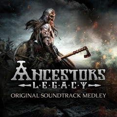 Ancestors Legacy - OST Medley (WAV)
