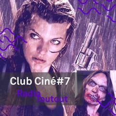 Club Ciné #7 - Resident Evil (Partie 1/2)