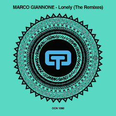 Marco Giannone - Lonely - Funkatron Remix