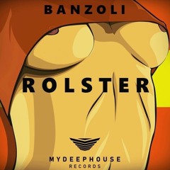 Banzoli - Rolster