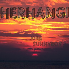 Herhangi joins sunnyboy
