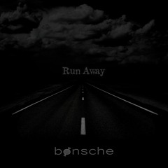 Run Away