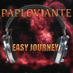 Easy Journey - Paploviante Open Collab
