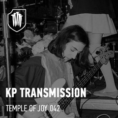 TEMPLEOFJOY 042 - KP TRANSMISSION