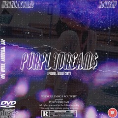 WhoKilledMac-PURPLEDREAM$ ft. Routchy