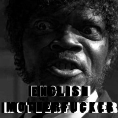 English Motherfucker