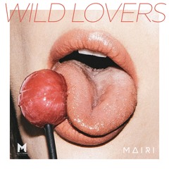 MAIRI - Wild Lovers