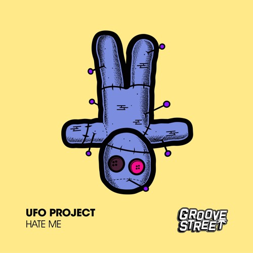 UFO Project - Hate Me [GST063]