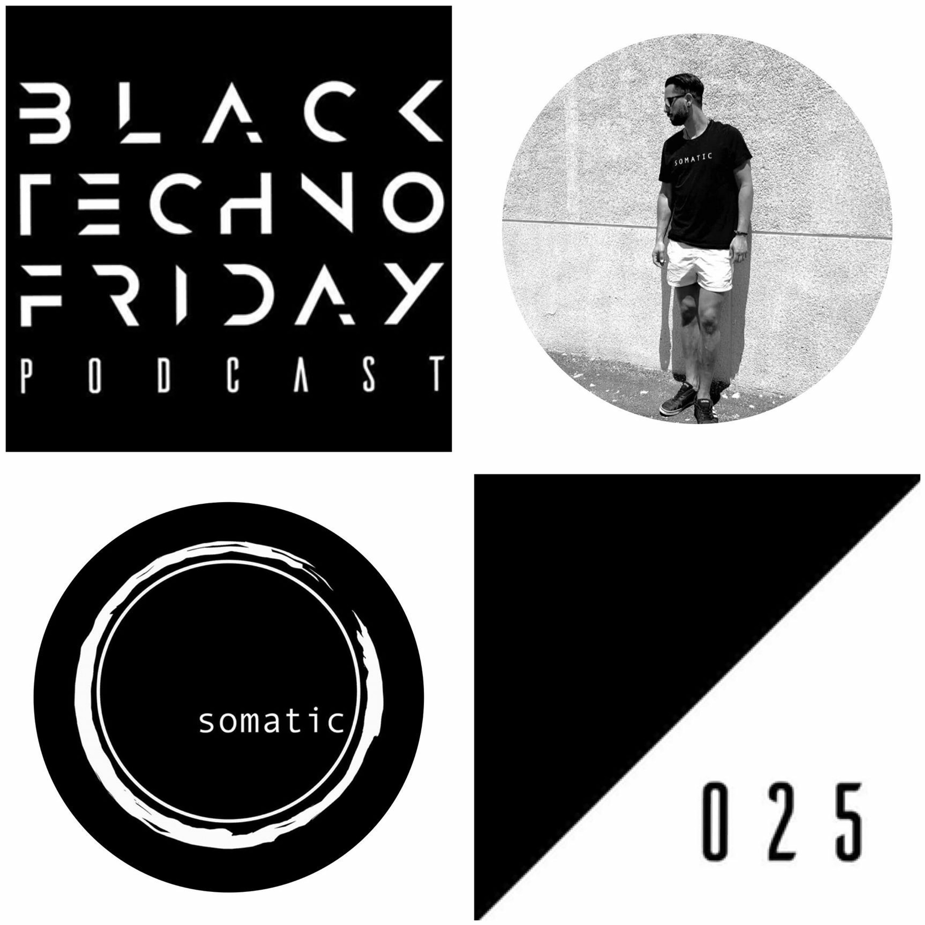 Black TECHNO Friday Podcast #025 by Steve Pegram (Somatic Rec.) episode artwork