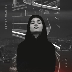 ØNE - Better Than Me (Ft. OMVR)
