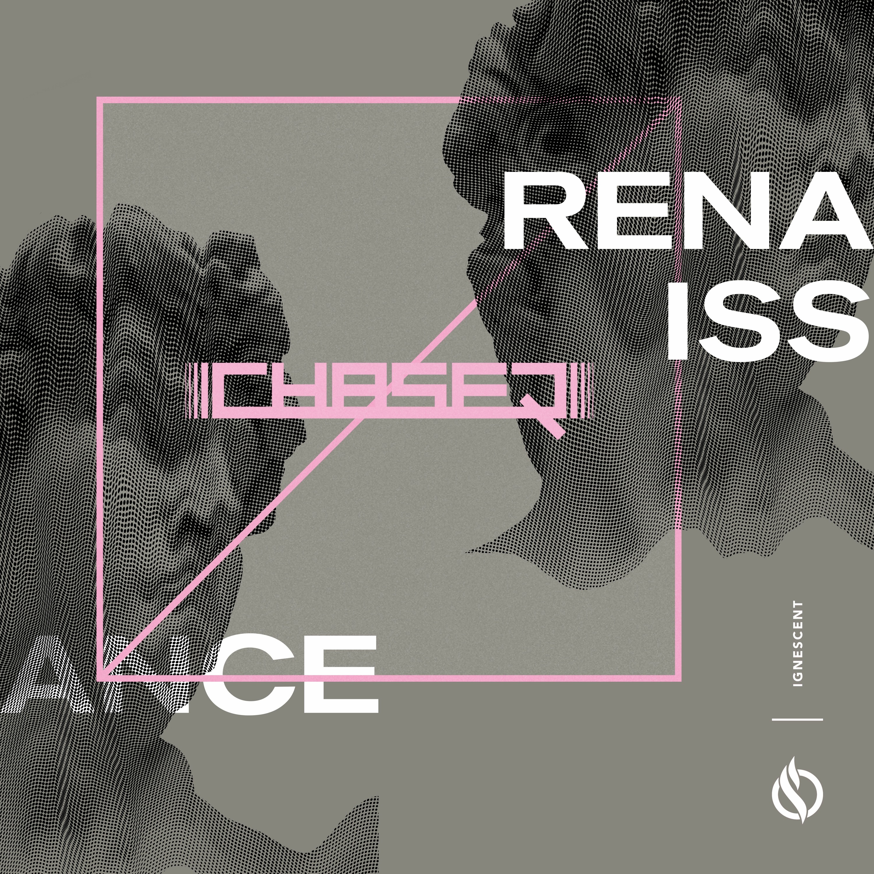 ChaseR - Renaissance [IGNT033] OUT NOW!!! episode artwork