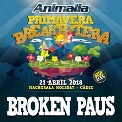 Broken Paus -- Primavera Breakbitera Animalia ( Sala Holiday) Cadiz