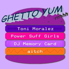 Ghetto Yum! Promo Tape