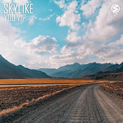 Skylike - You VIP