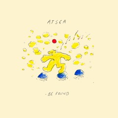 ATSEA - Be Found