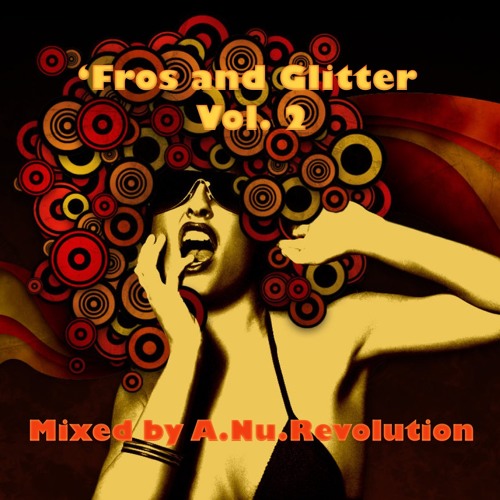 'Fros and Glitter Vol. 2