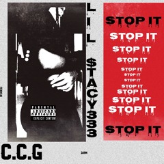 stop it (feat. Lil $tacy333)