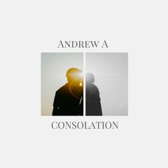 Andrew A - Consolation (Original Mix)