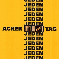 Ufo361 - Acker Jeden Tag