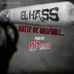 HASS - Batte De BaseBall_instrumental (prod by DProd)2014