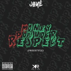 Jayé - Money Pouvoir Respect