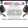Signal3 Future Music Mirror Mp3