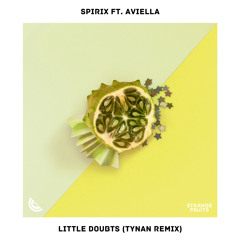 Spirix - Little Doubts (ft. Aviella)[TYNAN Remix]