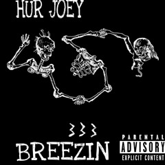 HUR Joey - BREEZIN'